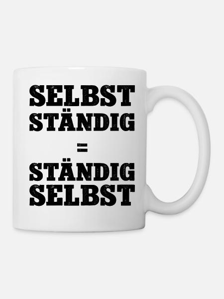 Selbstständig Selbstständigkeit Chef Werden Firma  - Tasse - Weiß