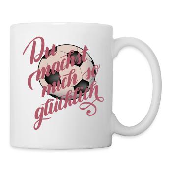 Du machst mich glücklich Fußball - Tasse - Weiß - Rechts