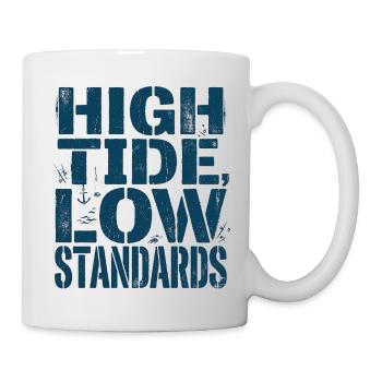 High Tide Low Standards - Mug - white - Right