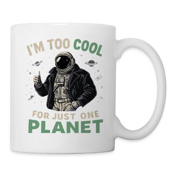 I'm too cool for just one planet - Mug - white - Right