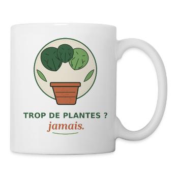Trop de plantes jamais - Mug blanc - blanc - Droite