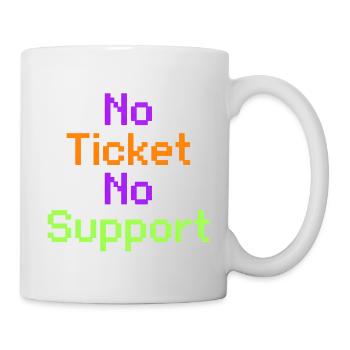 No Ticket No Support Computer Scientist IT Administrator - Mug - white - Right