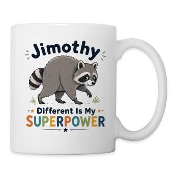 Jimothy Anders ist meine Superkraft - Tasse - Weiß - Rechts