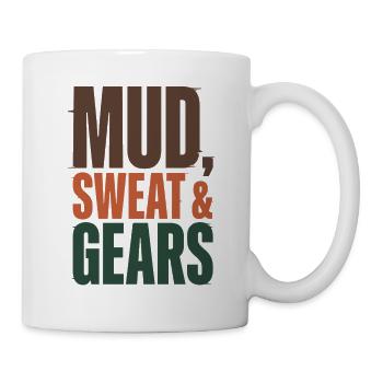 Mud Sweat Gears - Tasse - Weiß - Rechts