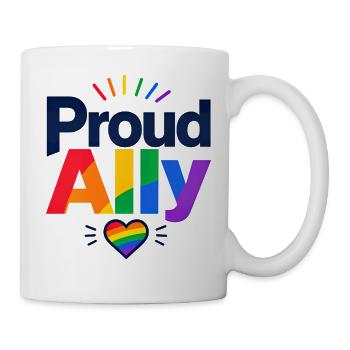 Proud Ally Spruch für LGBTQ Aktivisten & Fans CSD - Tasse - Weiß - Rechts