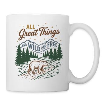 Mountains - All Great Things Are Wild and Free - Mug - white - Right