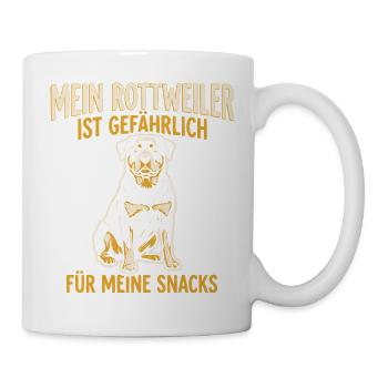 Mein Rottweiler ist gefährlich für meine Snacks - Tasse - Weiß - Rechts