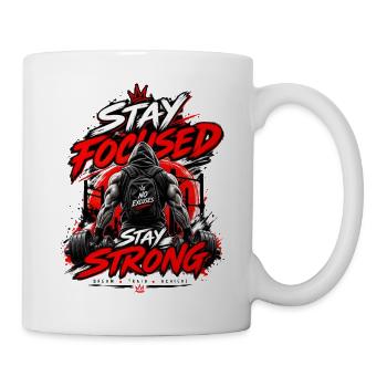 Bleib fokussiert Bleib stark Fitnessstudio-Motiv - Tasse - Weiß - Rechts