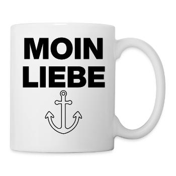MOIN LIEBE, NORDDEUTSCHLAND, FÜR KÜSTENLIEBHABER - Tasse - Weiß - Rechts