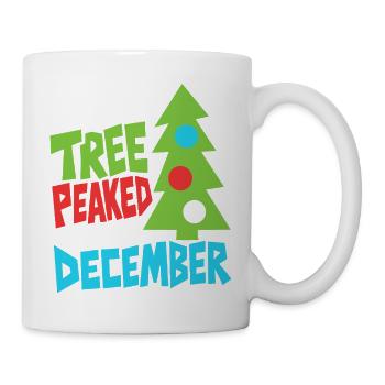 Weihnachtsbaum hatte im Dezember Hochsaison - Tasse - Weiß - Rechts
