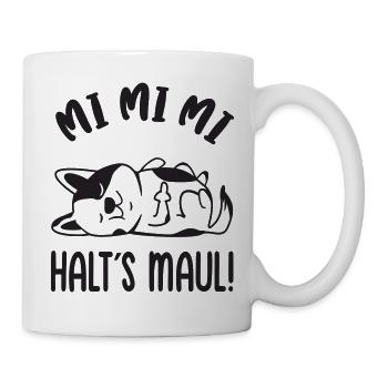 Mi Mi Mi Halt's Maul frecher böser Hund - Tasse - Weiß - Rechts