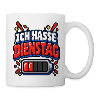 Ich hasse Dienstag – Pixel Büro Spruch - Tasse - Weiß - Rechts