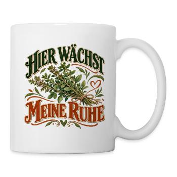 Hier wächst meine Ruhe Gärtner Pflanzen Geschenk - Tasse - Weiß - Rechts