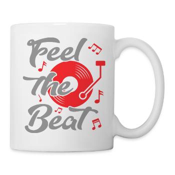 Feel the Beat Music Sprüche Platte Vinyl DJ Dance - Tasse - Weiß - Rechts
