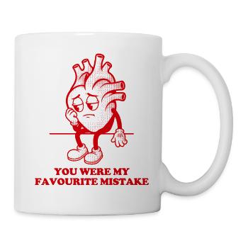 Herz, du warst mein Lieblingsfehler - Tasse - Weiß - Rechts