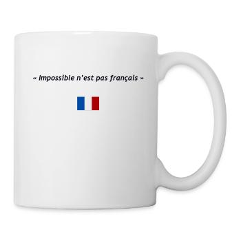 Impossible n'est pas français - Mug blanc - blanc - Droite