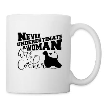 womancockerunderestimate2 - Tasse - Weiß - Rechts