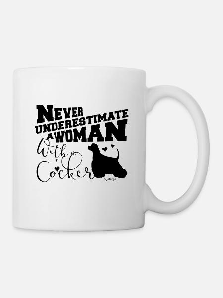 womancockerunderestimate2 - Tasse - Weiß