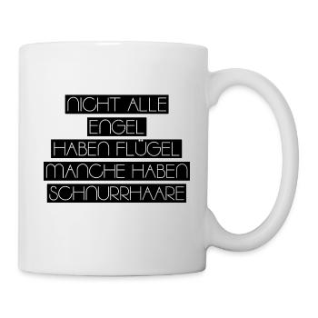 Katzen sind Engel mit Schnurrhaaren - Tasse - Weiß - Rechts