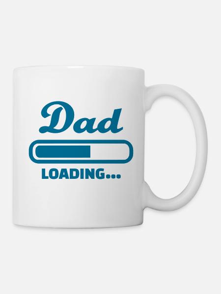 Dad loading - Tasse - Weiß