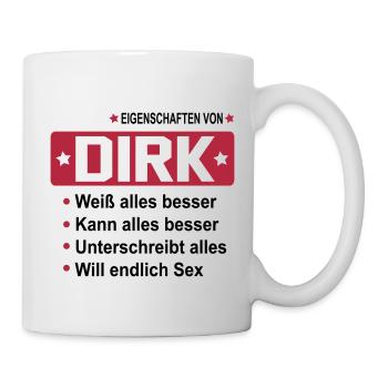 dirk - Tasse - Weiß - Rechts