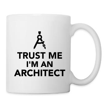 Trust me I'm an Architect - Mug blanc - blanc - Droite