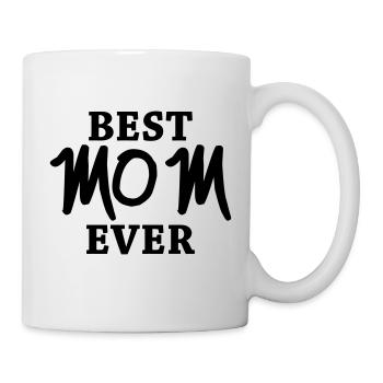 Best Mom ever - Mug blanc - blanc - Droite