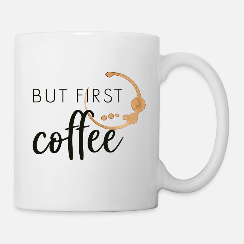 but first coffee - Mug blanc - blanc