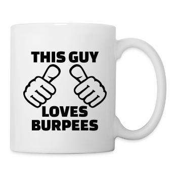 This guy loves Burpees - Mug - white - Right