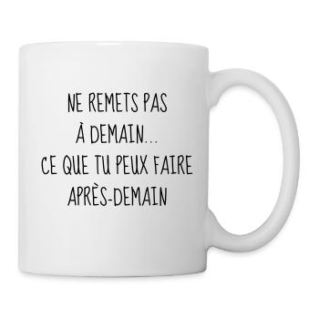 Humour - Drôle - Blague - Rire - Fun - Cool - Mug blanc - blanc - Droite