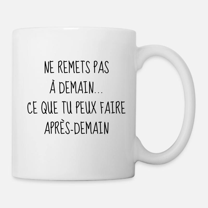 Humour - Drôle - Blague - Rire - Fun - Cool - Mug blanc - blanc