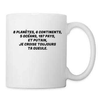 Humour - Drôle - Blague - Rire - Fun - Cool - Mug blanc - blanc - Droite