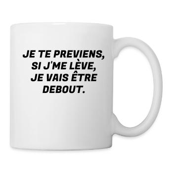 Humour - Drôle - Blague - Rire - Fun - Cool - Mug blanc - blanc - Droite