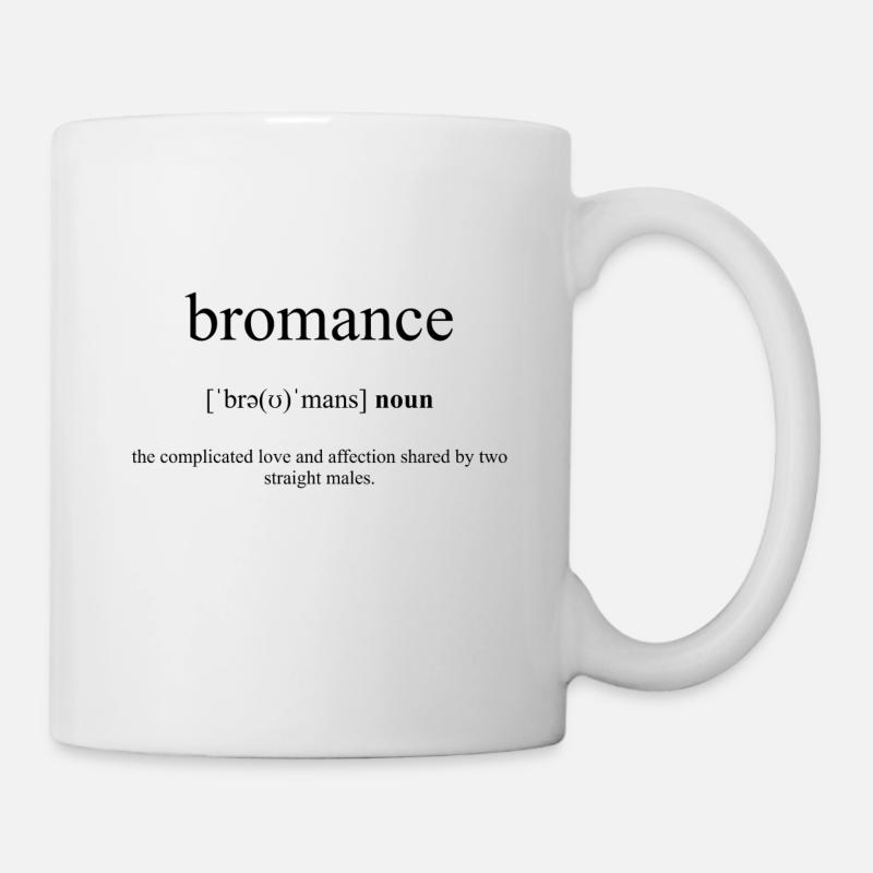 Bromance Definition Unisex T-Shirt - Mug blanc - blanc