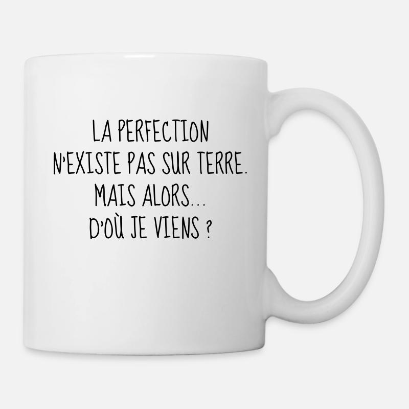Perfection - Parfait - Citation - Humour - Comique - Mug blanc - blanc