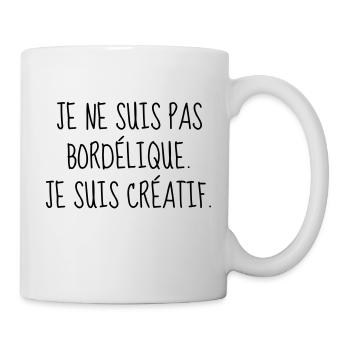 Bordélique - Citation - Humour - Comique - Fun - Mug blanc - blanc - Droite