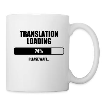 Dolmetscher / Übersetzer / Übersetzung / Job - Tasse - Weiß - Rechts