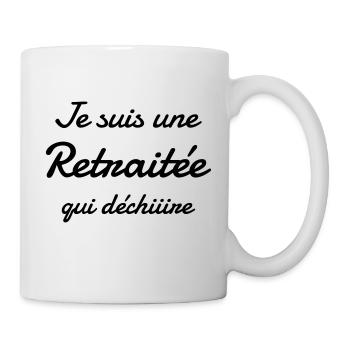 Retirement Retired Ruhestand Retraite Retraitée - Mug - white - Right