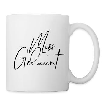 Miss Gelaunt - Launisches Wortspiel - Tasse - Weiß - Rechts