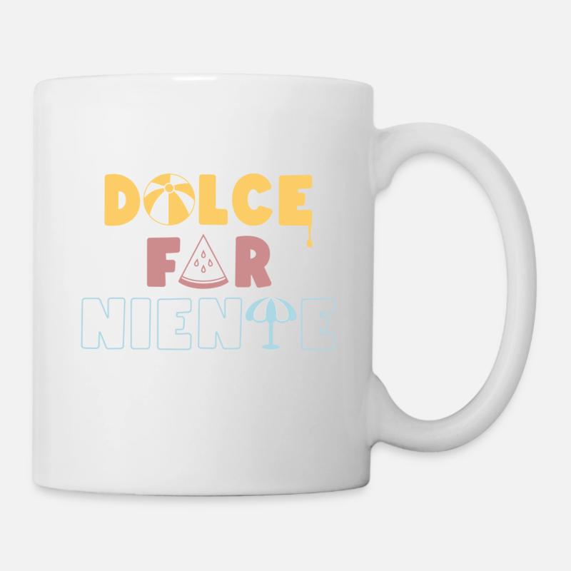 Dolce Far Niente - Mug blanc - blanc