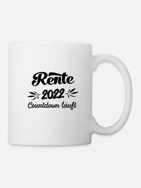 Rentner 2022 Countdown läuft Rente 2022 Ruhestand - Tasse - Weiß