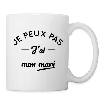 Je peux pas j'ai mon mari - Mug blanc - blanc - Droite