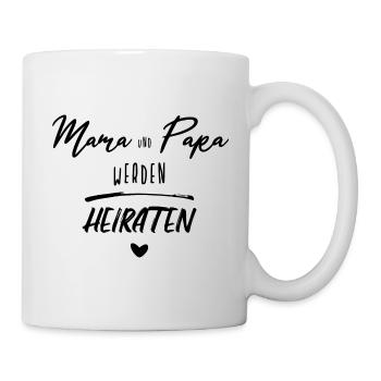 Mama und Papa werden heiraten - Kinderspruch Babys - Tasse - Weiß - Rechts