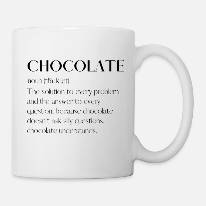 Chocolate - Tasse - Weiß