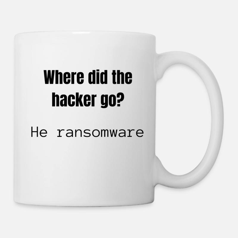 Where did the Hacker go | Joke | Hacker Design - Tasse - Weiß