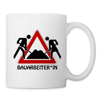 Gendersprech Bauarbeiter*IN - Baustellenschild 1 - Tasse - Weiß - Rechts