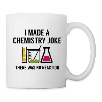 J’ai fait une blague de chimie il n’y a pas eu de réaction - Mug blanc - blanc - Droite