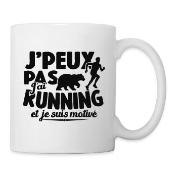 Je Peux Pas J'ai Running Et Je Suis Motivé - Mug blanc - blanc - Droite