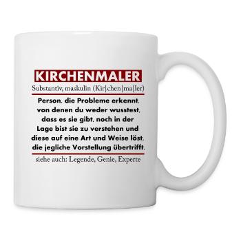 Kirchenmaler - Tasse - Weiß - Rechts