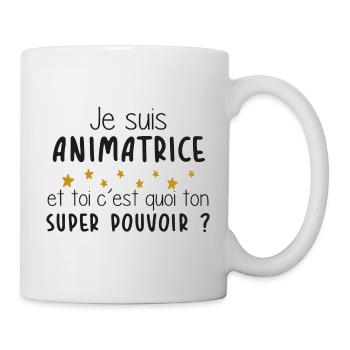 Animatrice - Super Pouvoir - Cadeau - Métier - Mug blanc - blanc - Droite